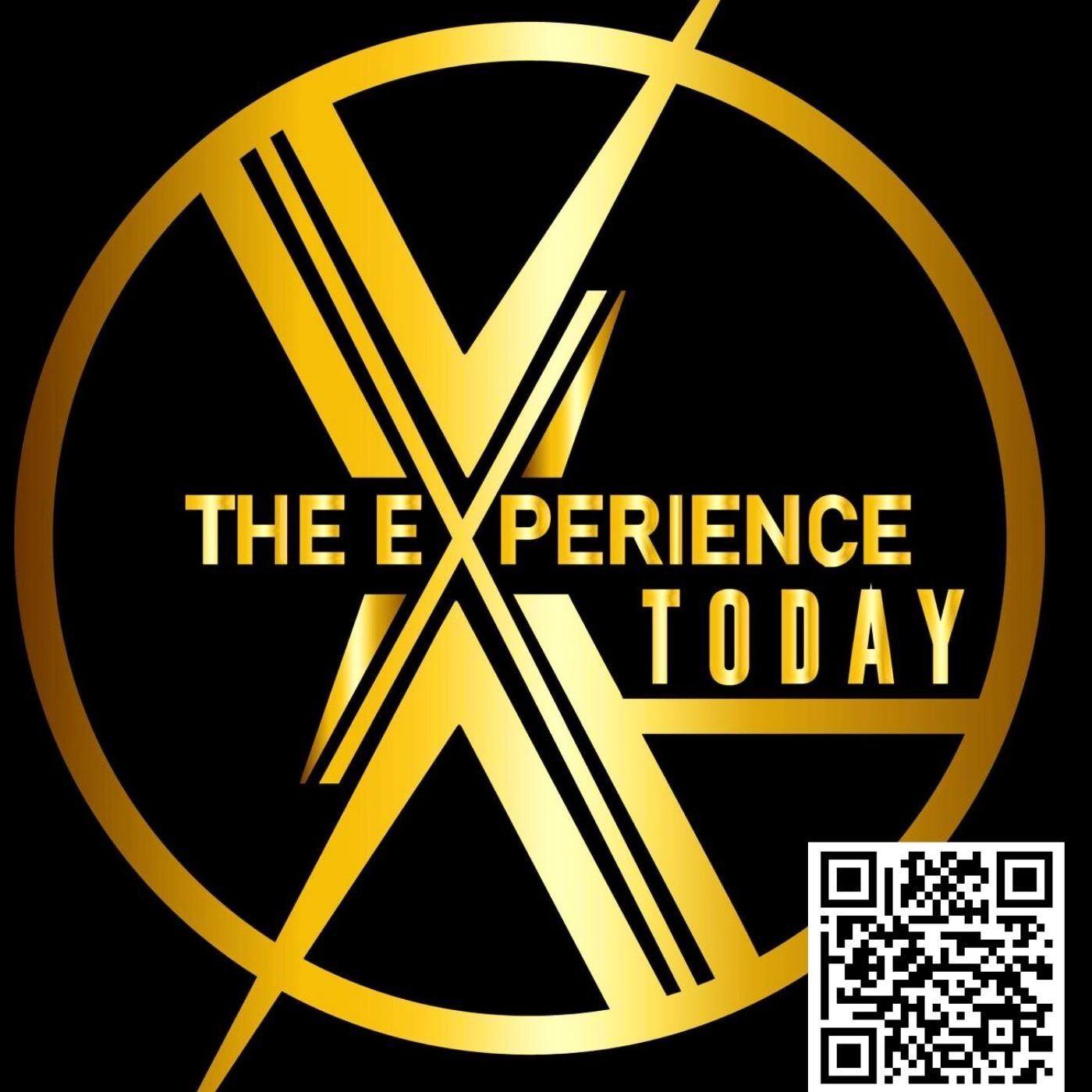 The Experience Today