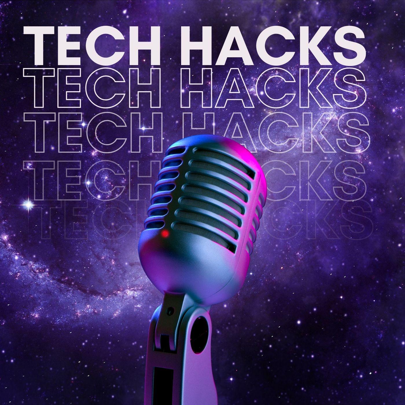 Tech Hacks with Adrian & Rory