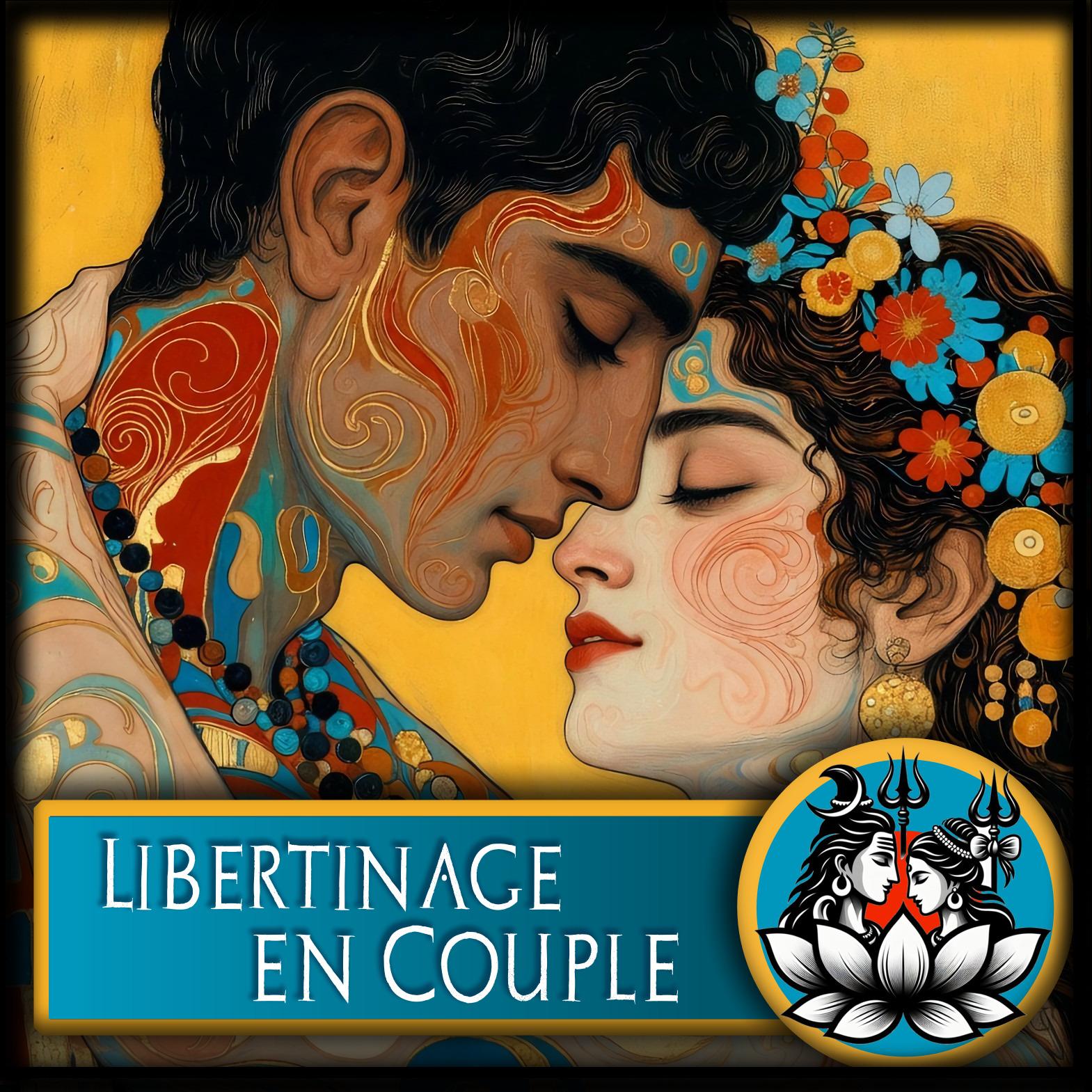Le Libertinage en Couple