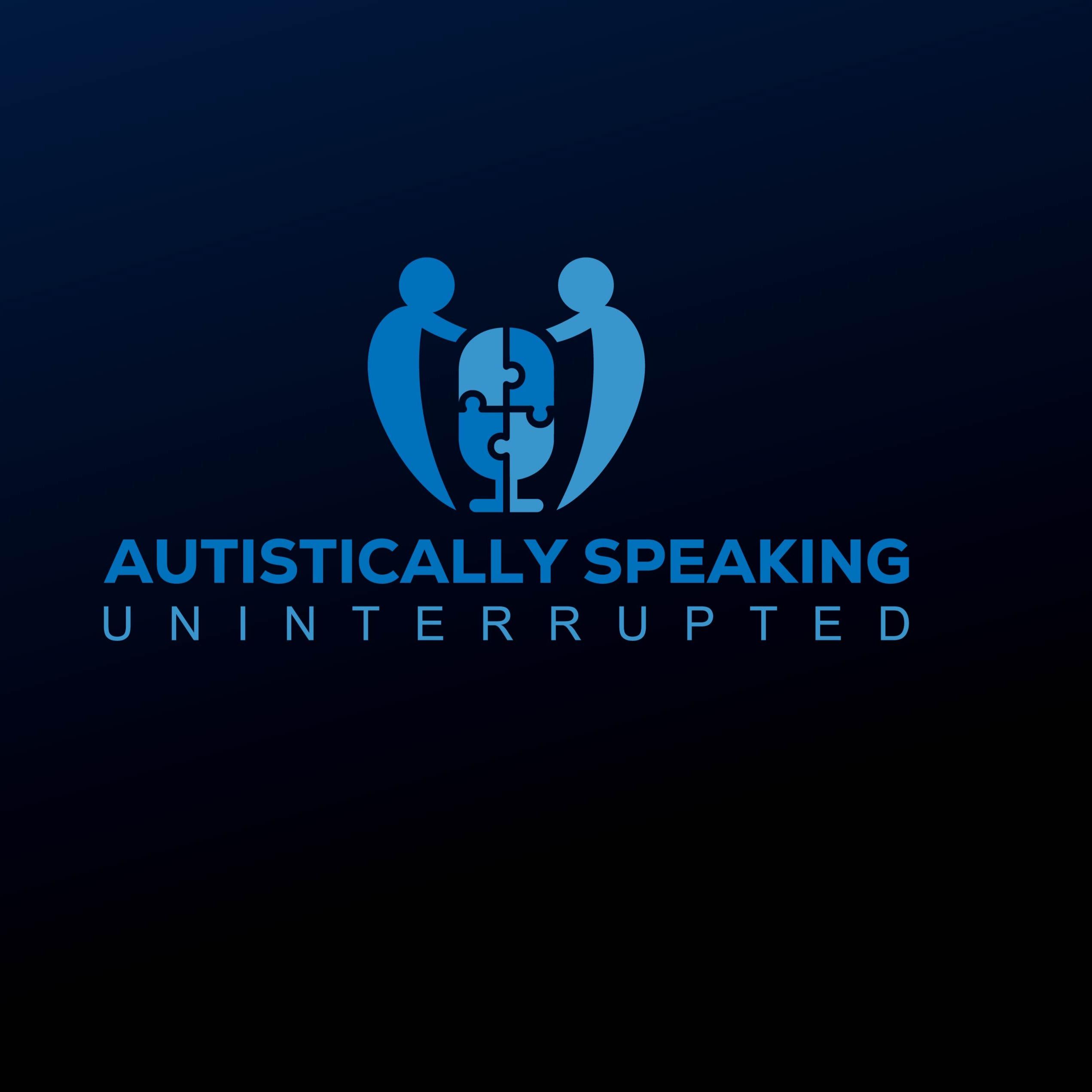 Autistically Speaking With Josie & Andre