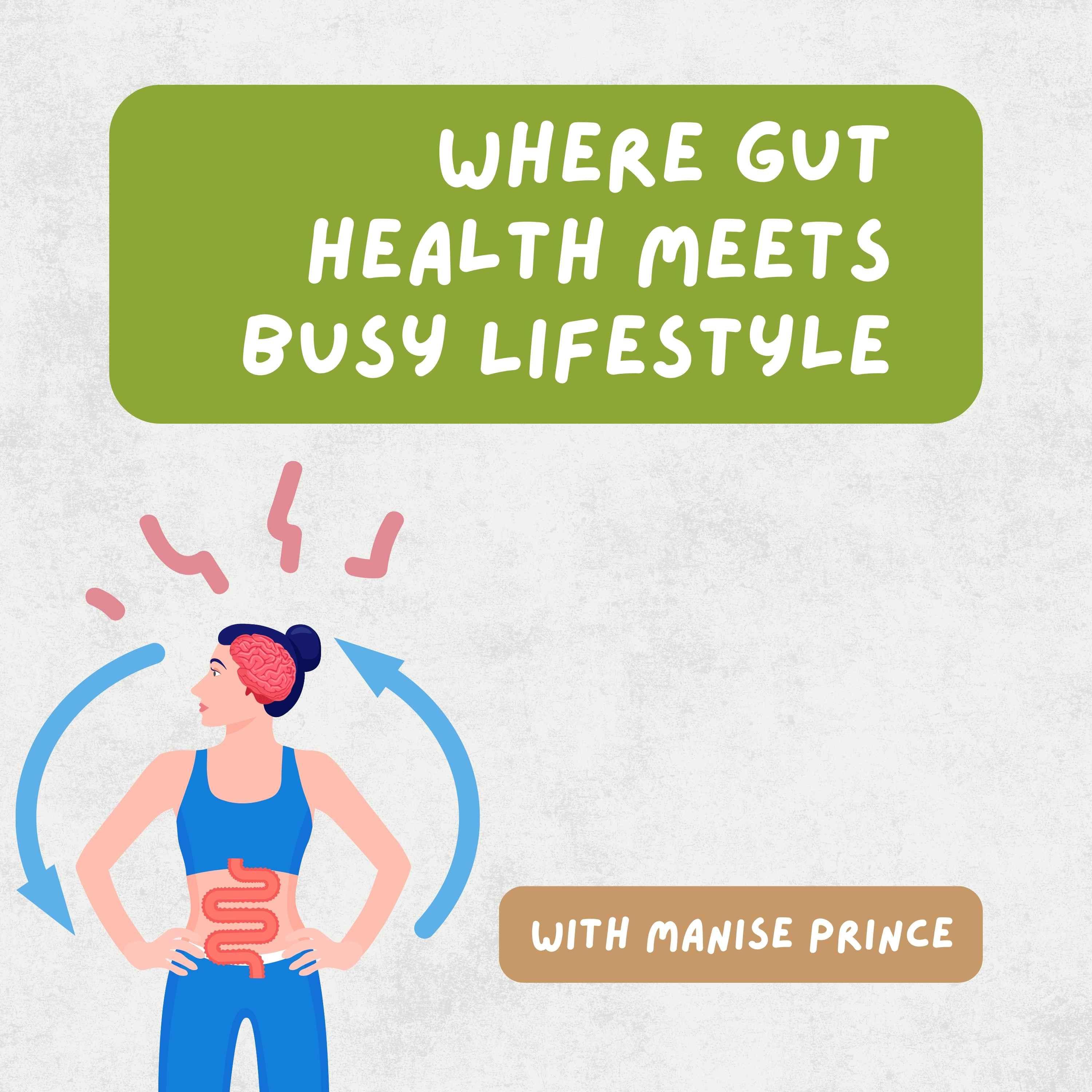 Where Gut Health Meets Busy Lifestyle