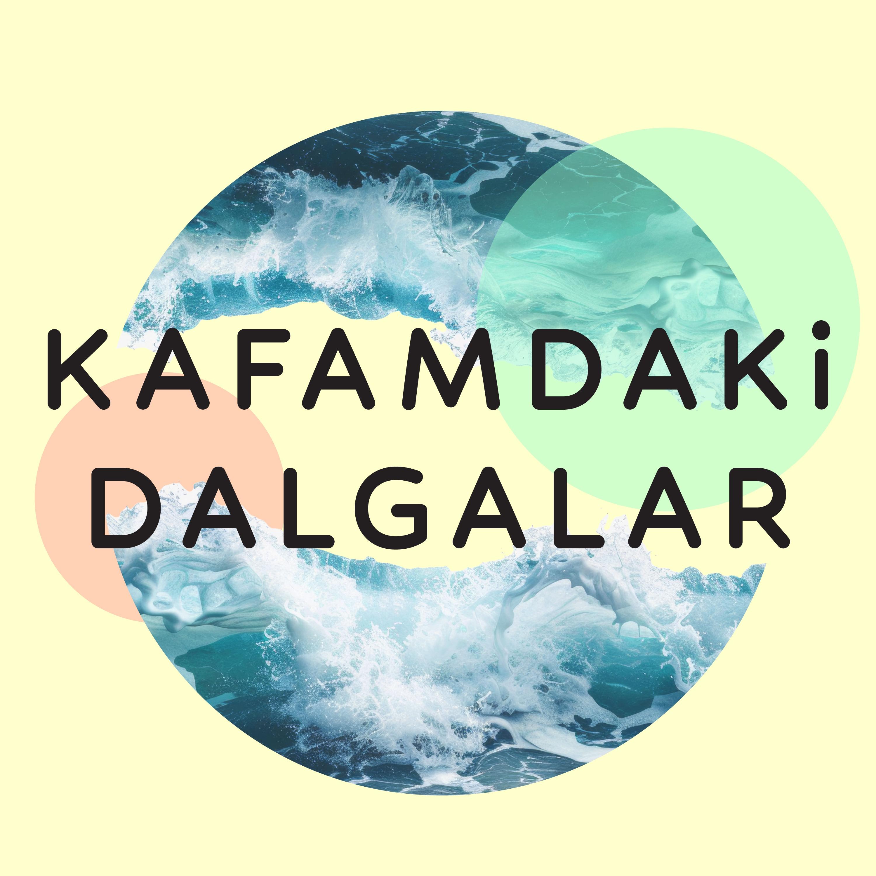 Kafamdaki Dalgalar