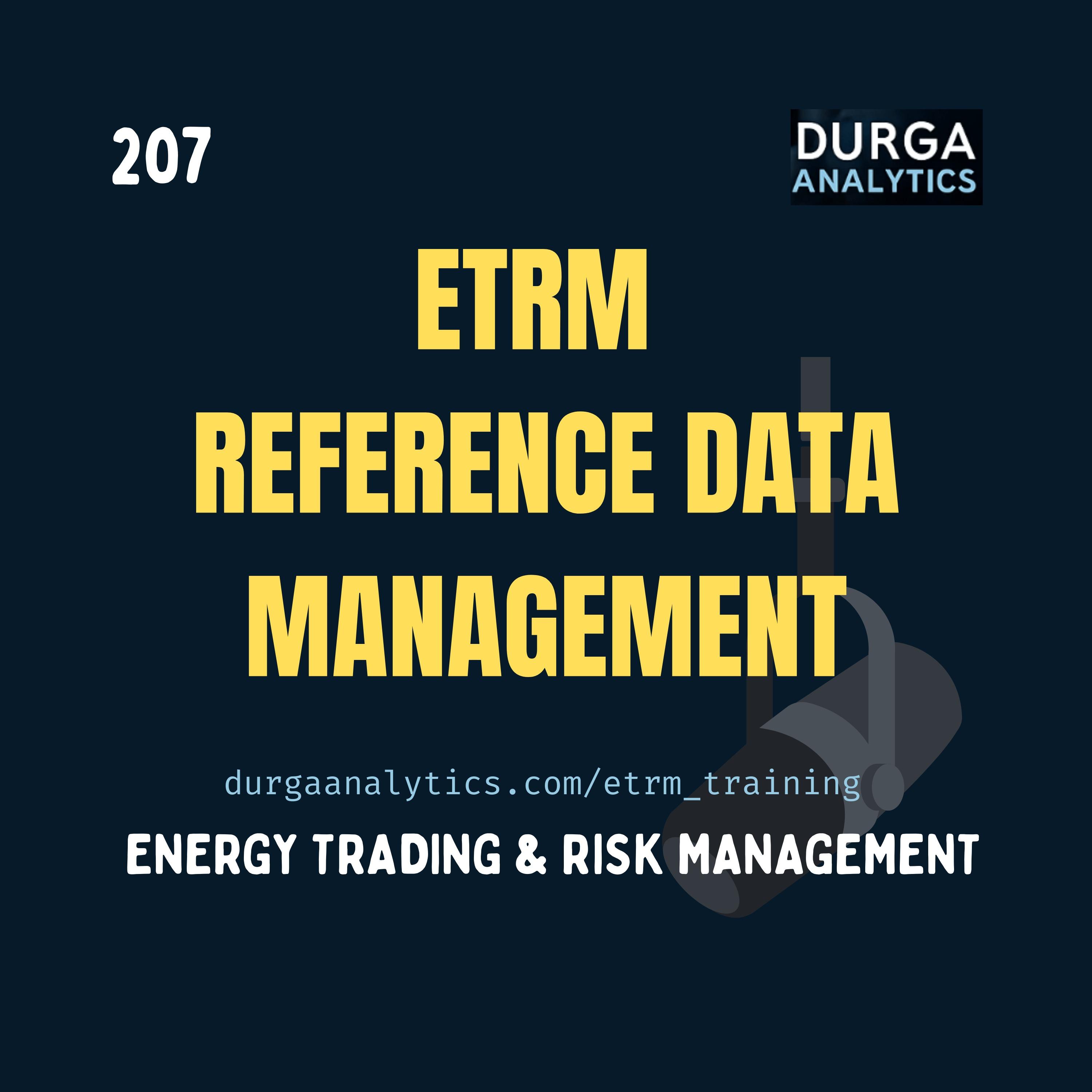ETRM Reference Data Management – Full Course (20 Chapters + Appendices)