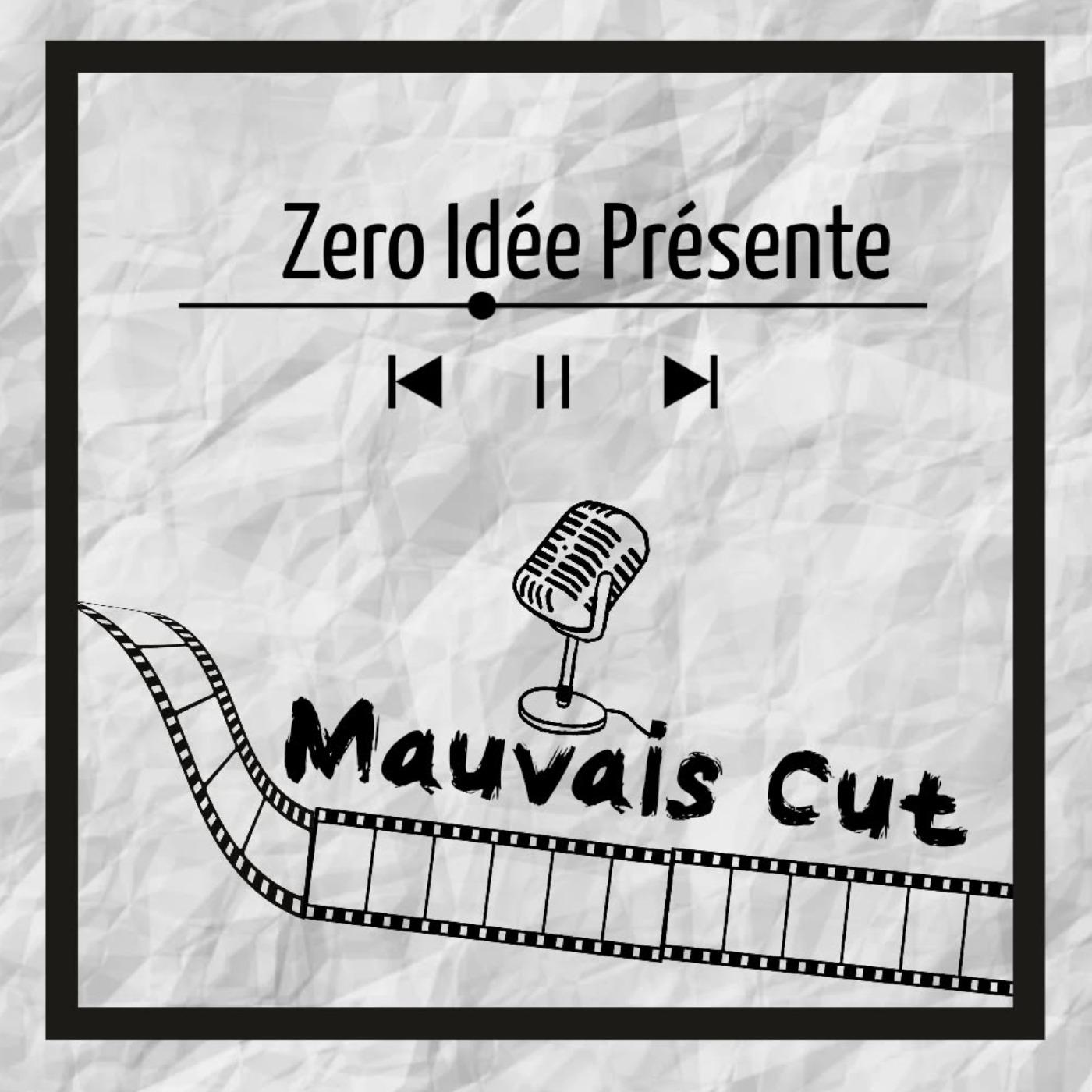 MAUVAIS CUT