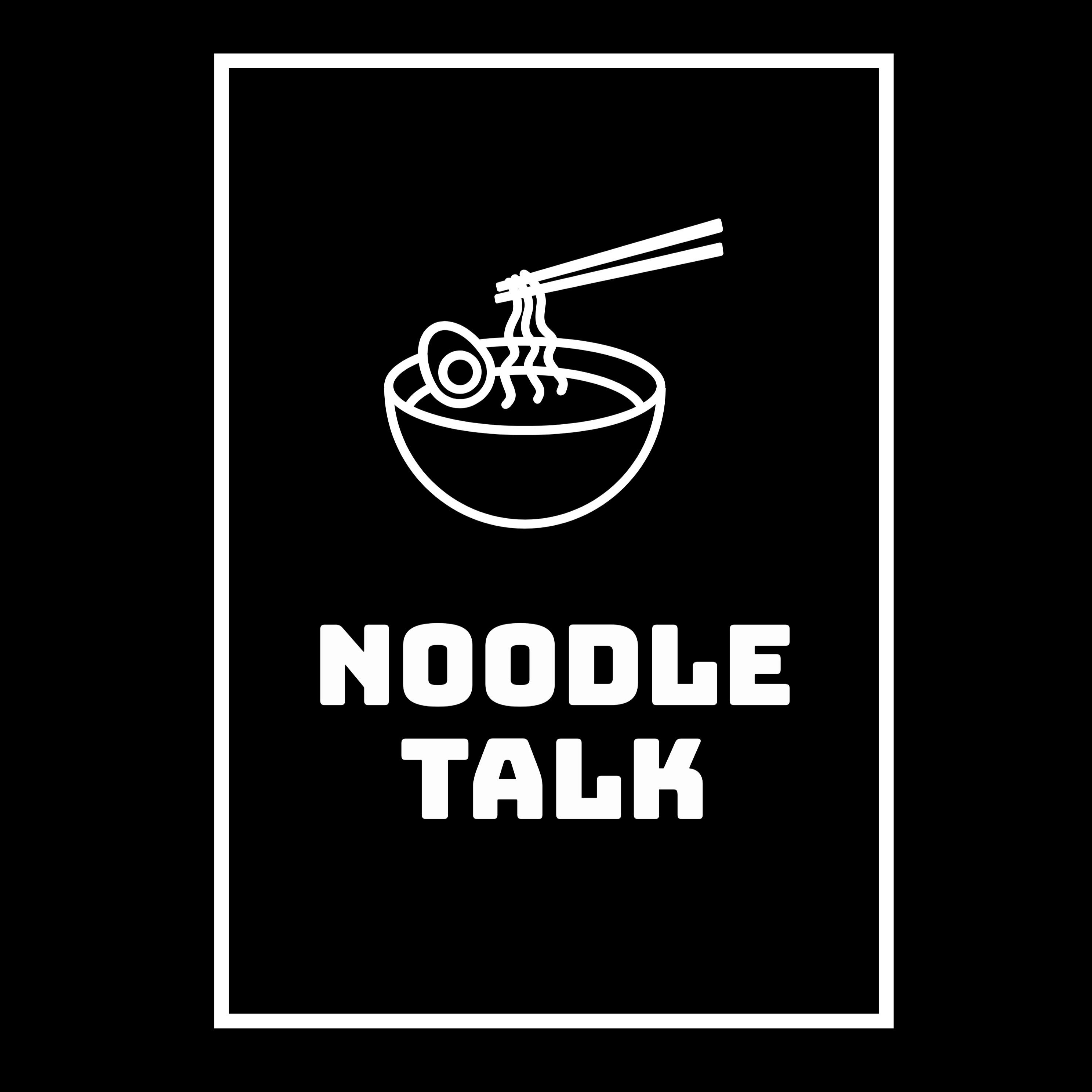 Noodle Talk