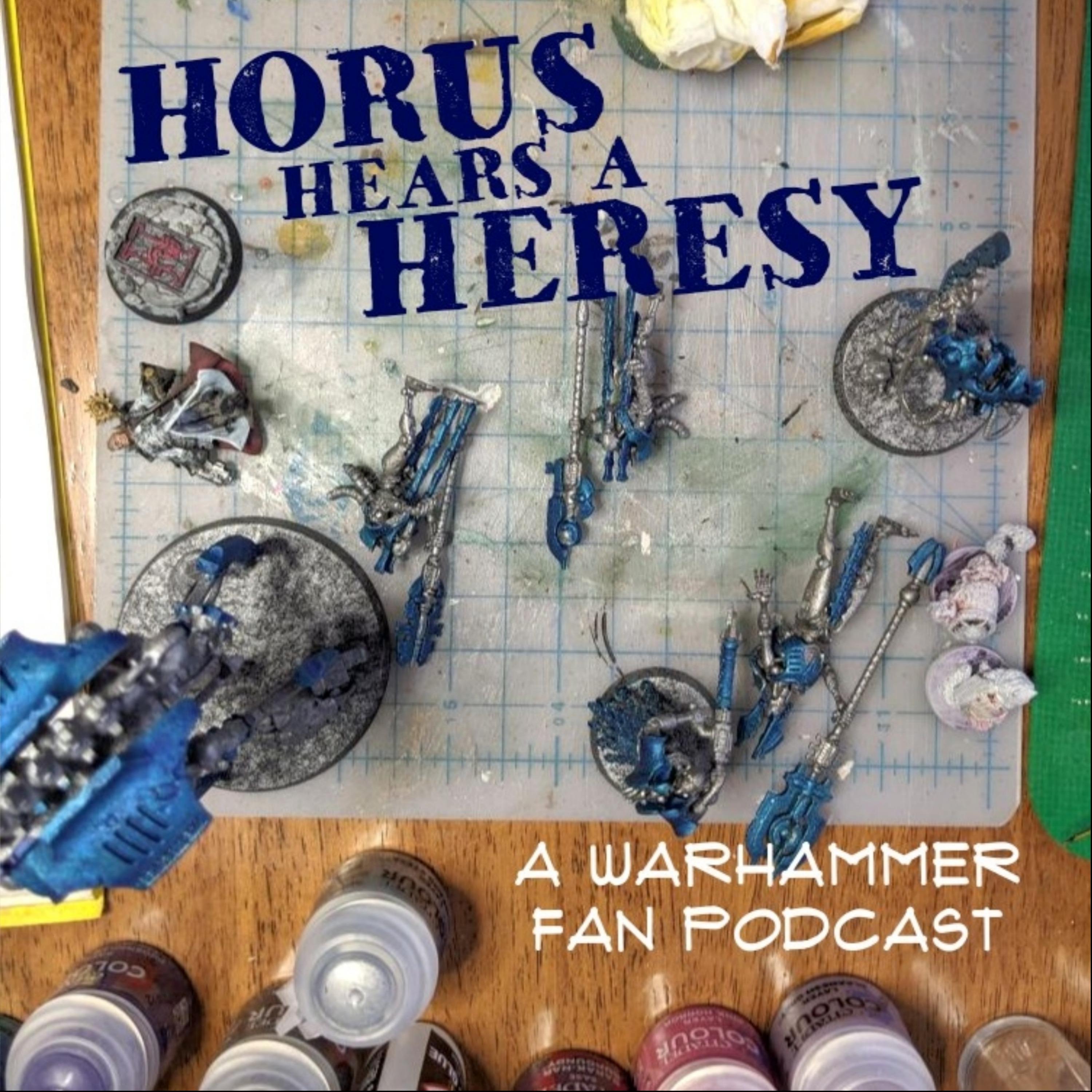 Horus Hears a Heresy