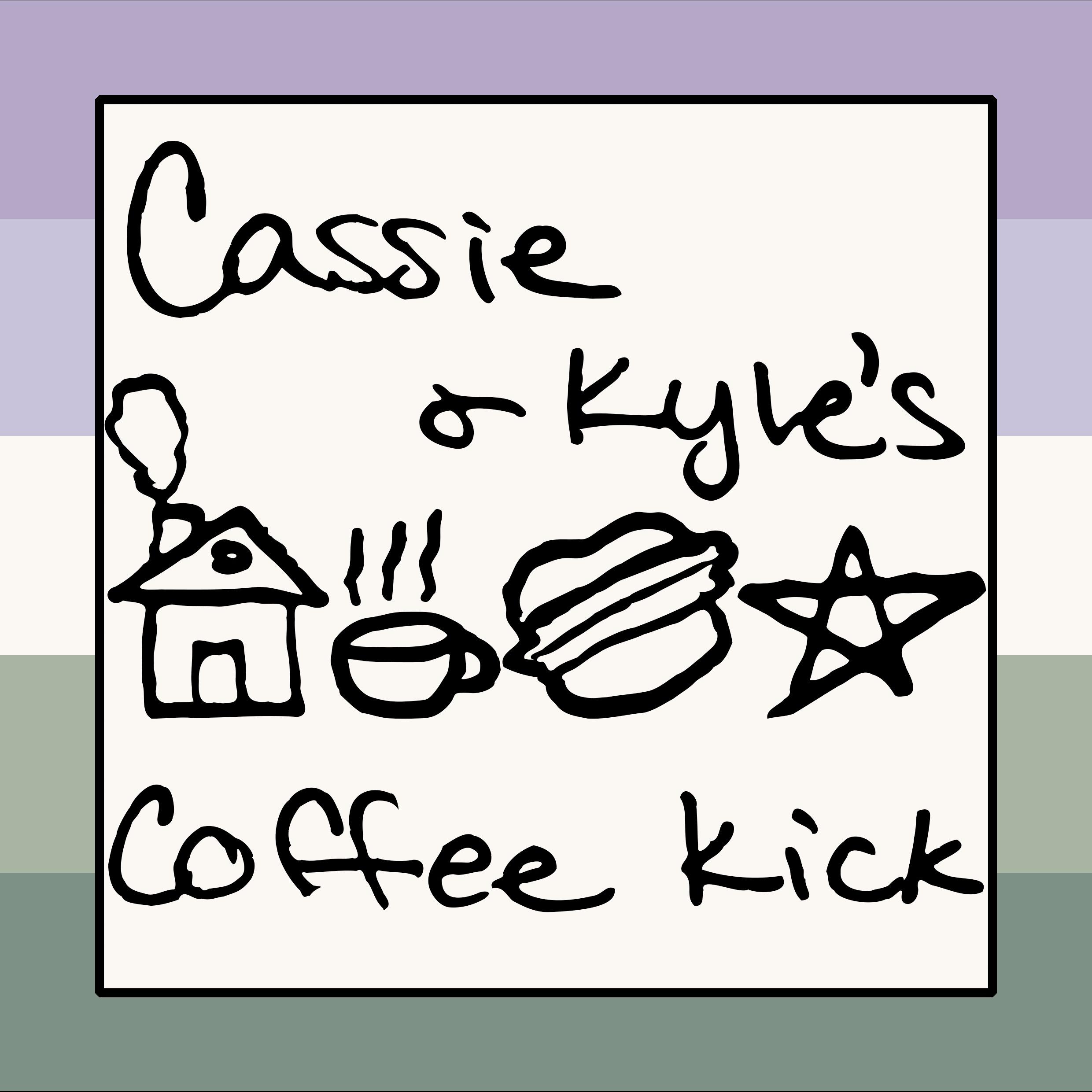 Cassie & Kyle's Coffee Kick
