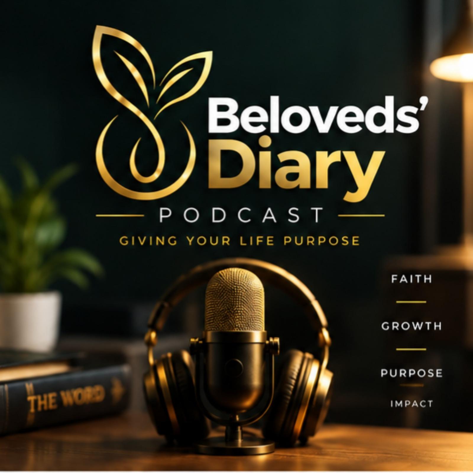 Beloveds' Diary Podcast