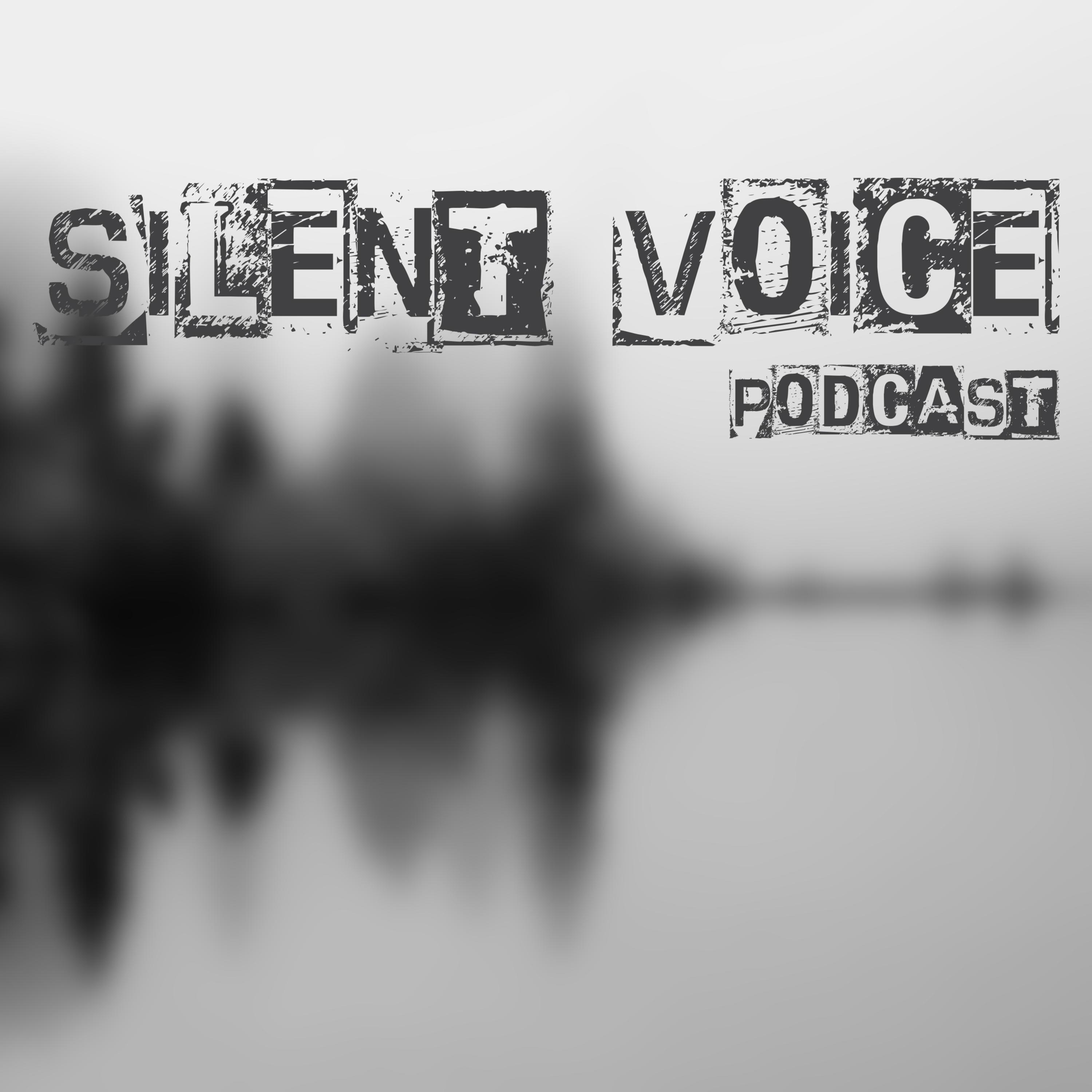 Silent Voice Podcast