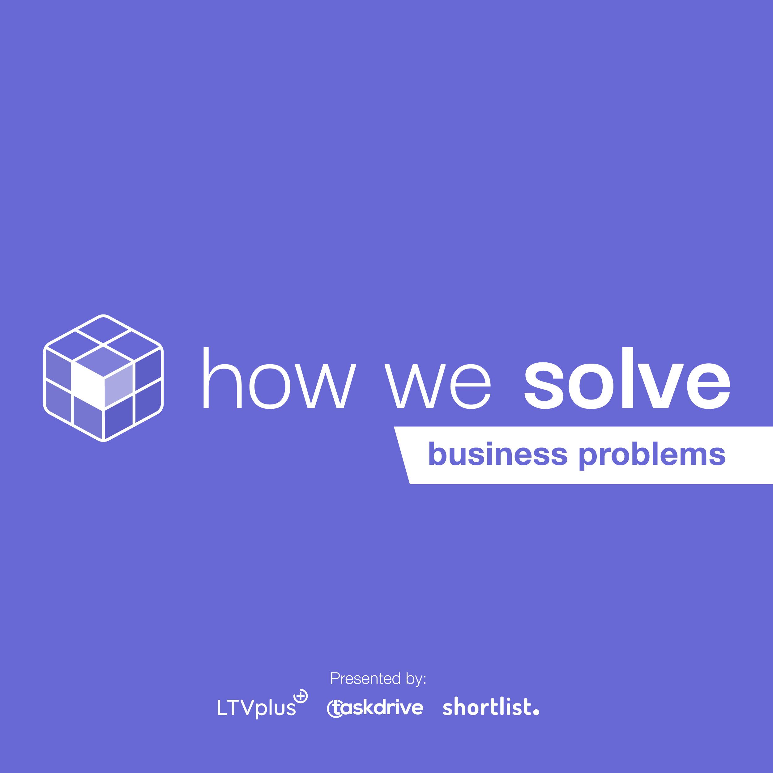 How We Solve