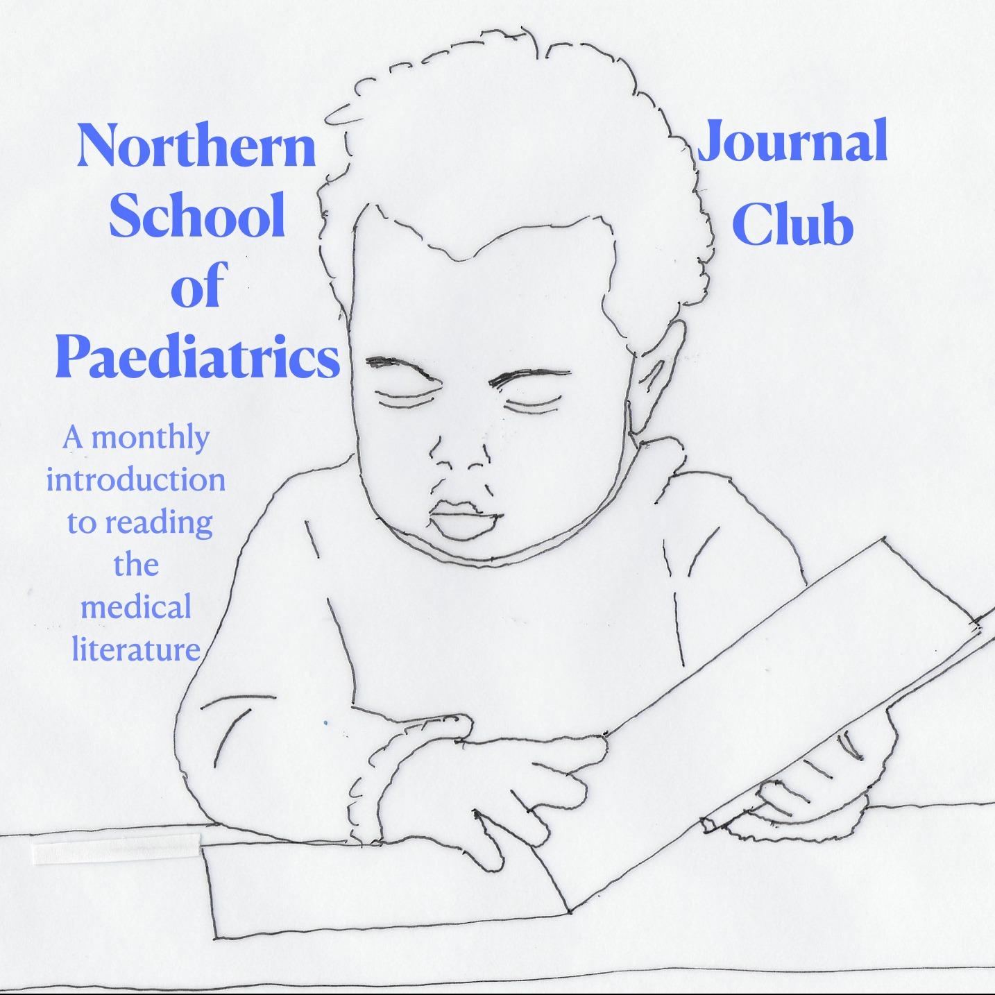 Northern School of Paediatrics Journal Club
