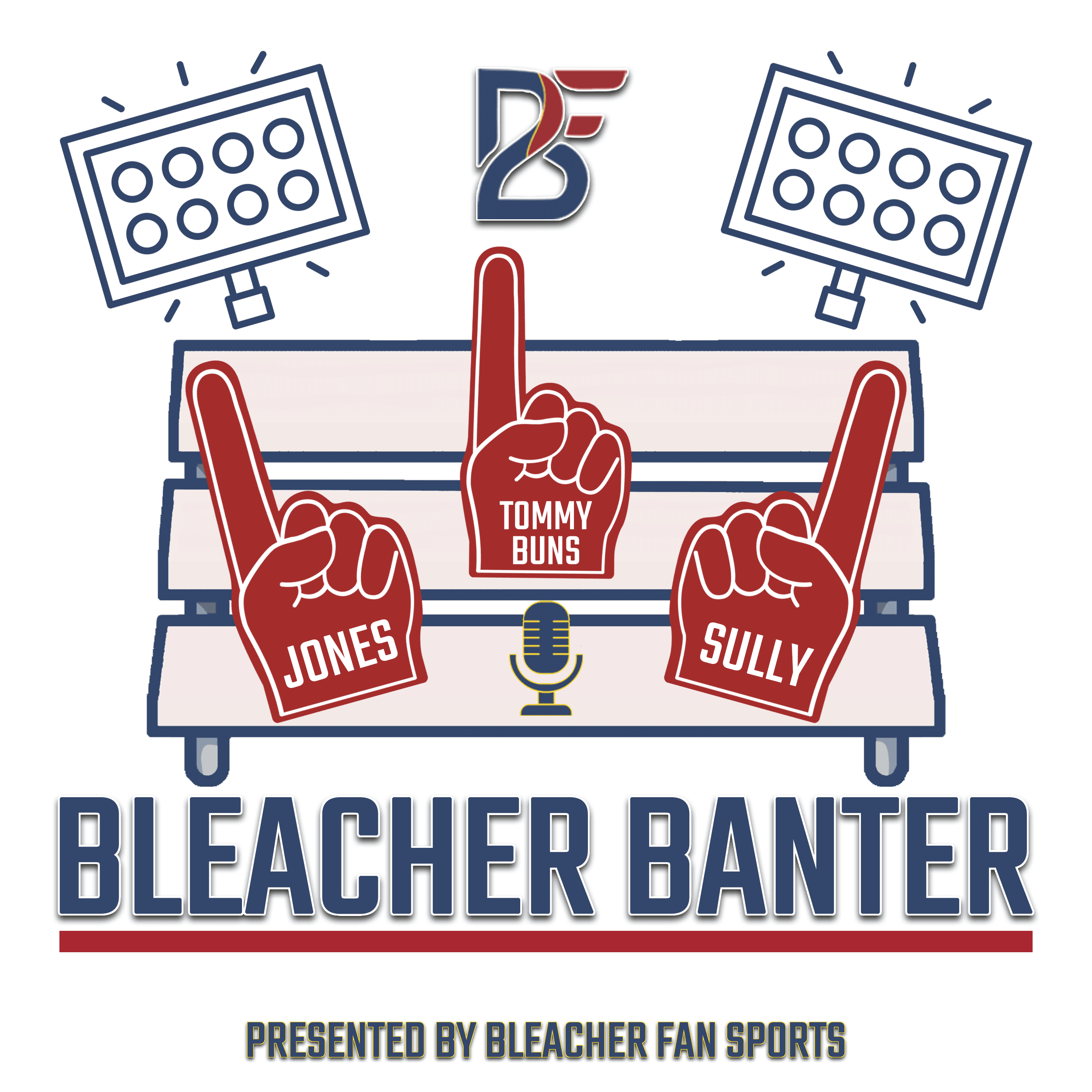 Bleacher Banter – Presented By Bleacher Fan Sports