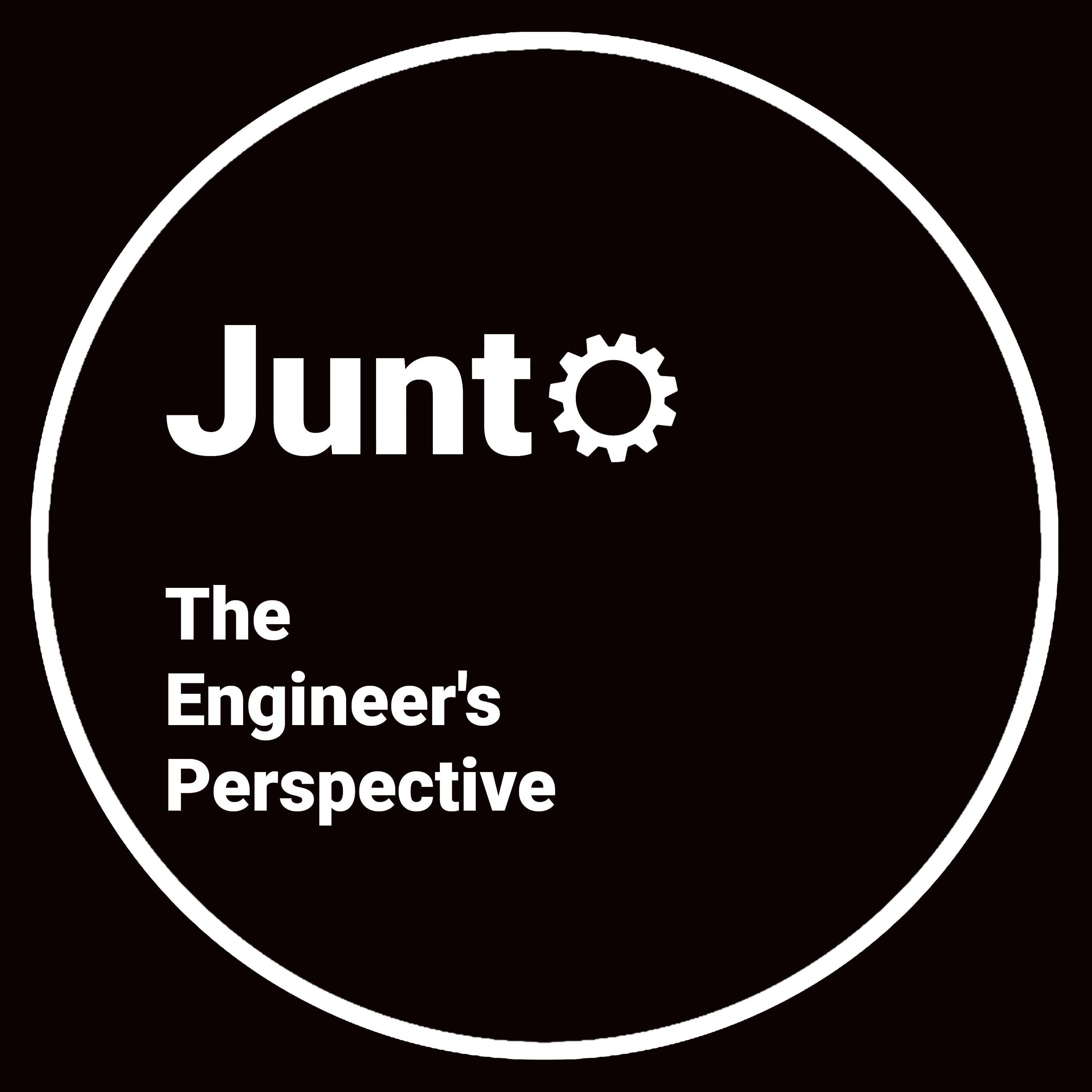 Junto: The Engineer's Perspective