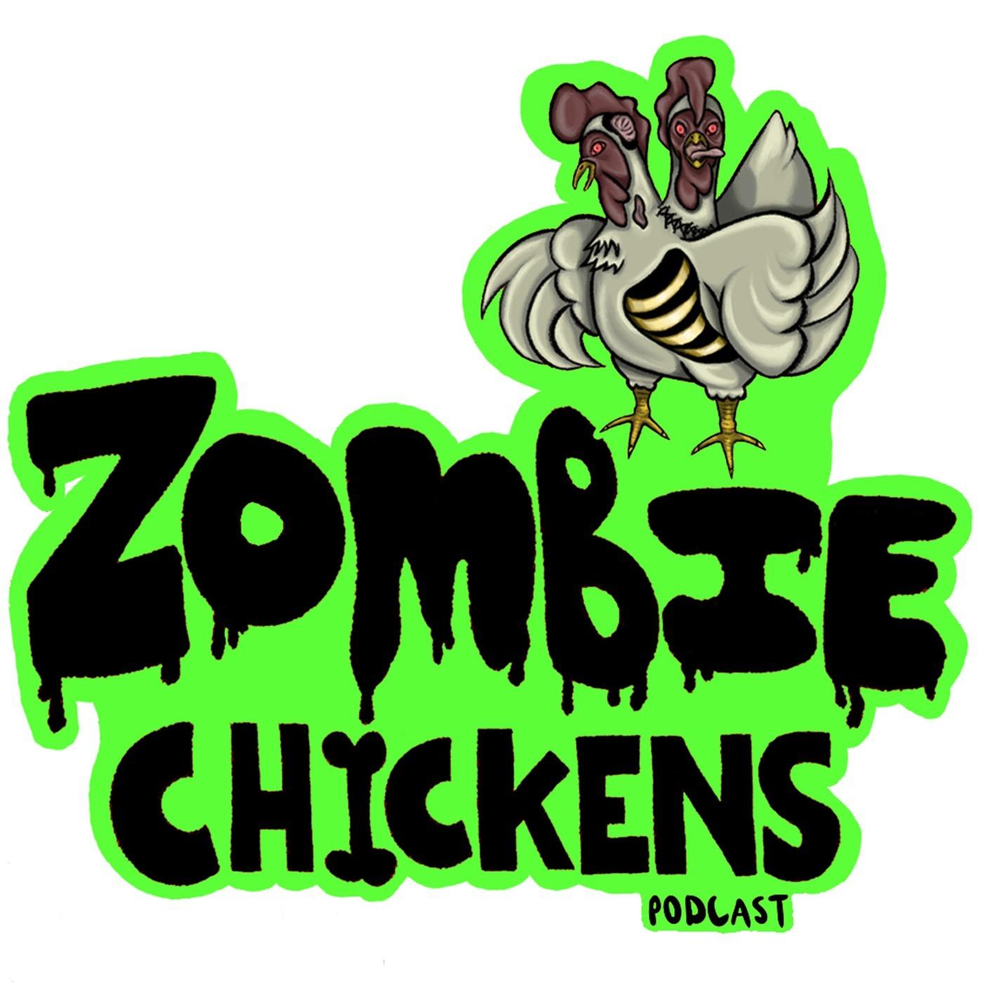 Zombie Chickens Podcast