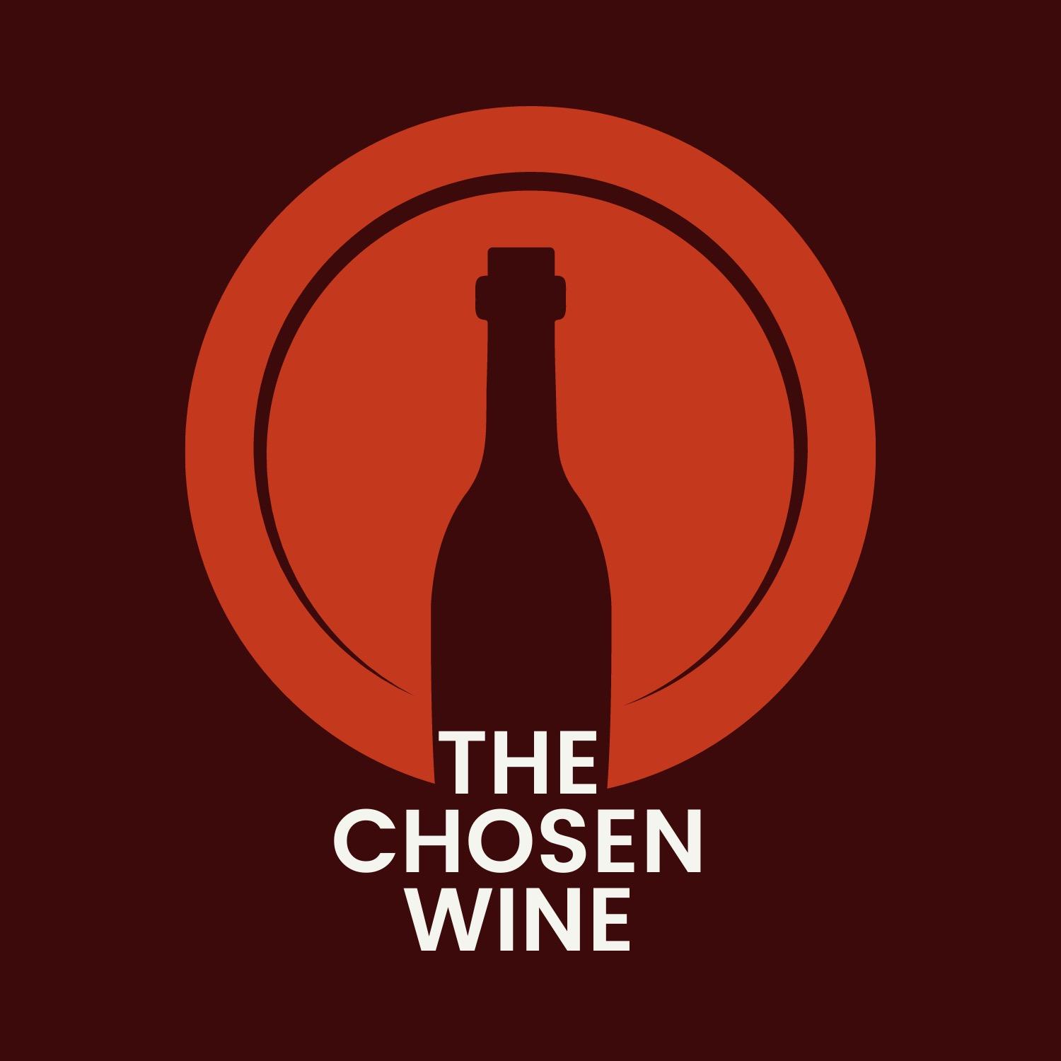 The Chosen Wine