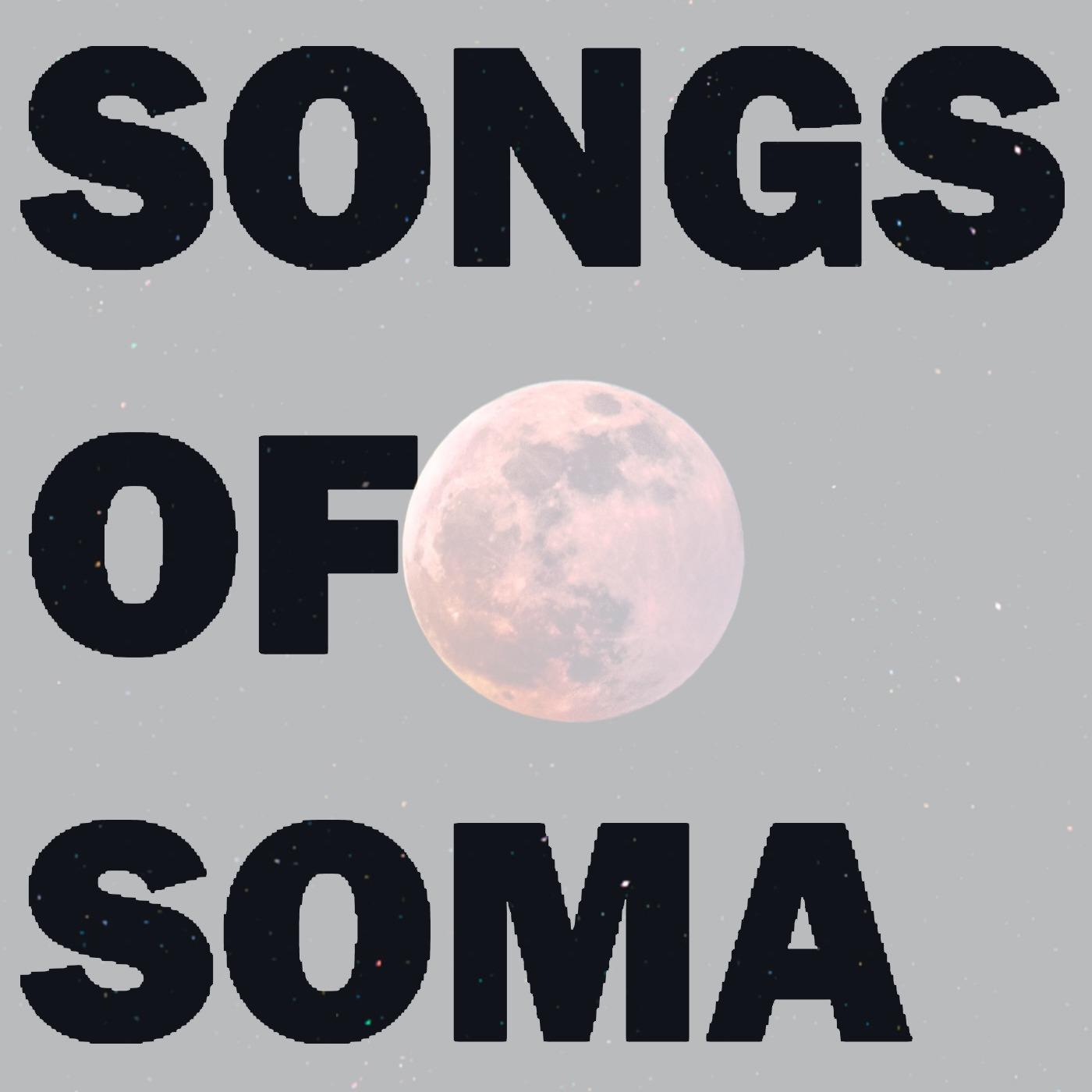 Songs of Soma
