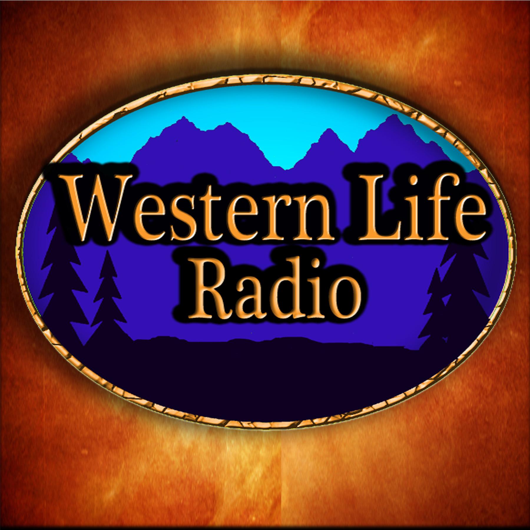 Western Life Radio presented by the Backcountry Radio Network