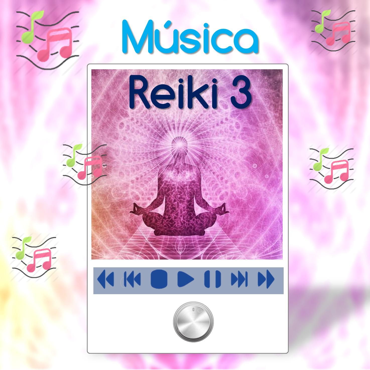 Música Reiki 3