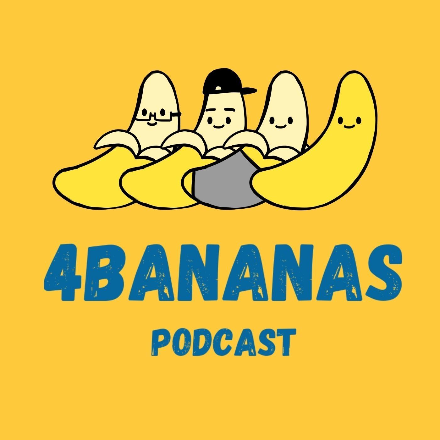 4Bananas Podcast