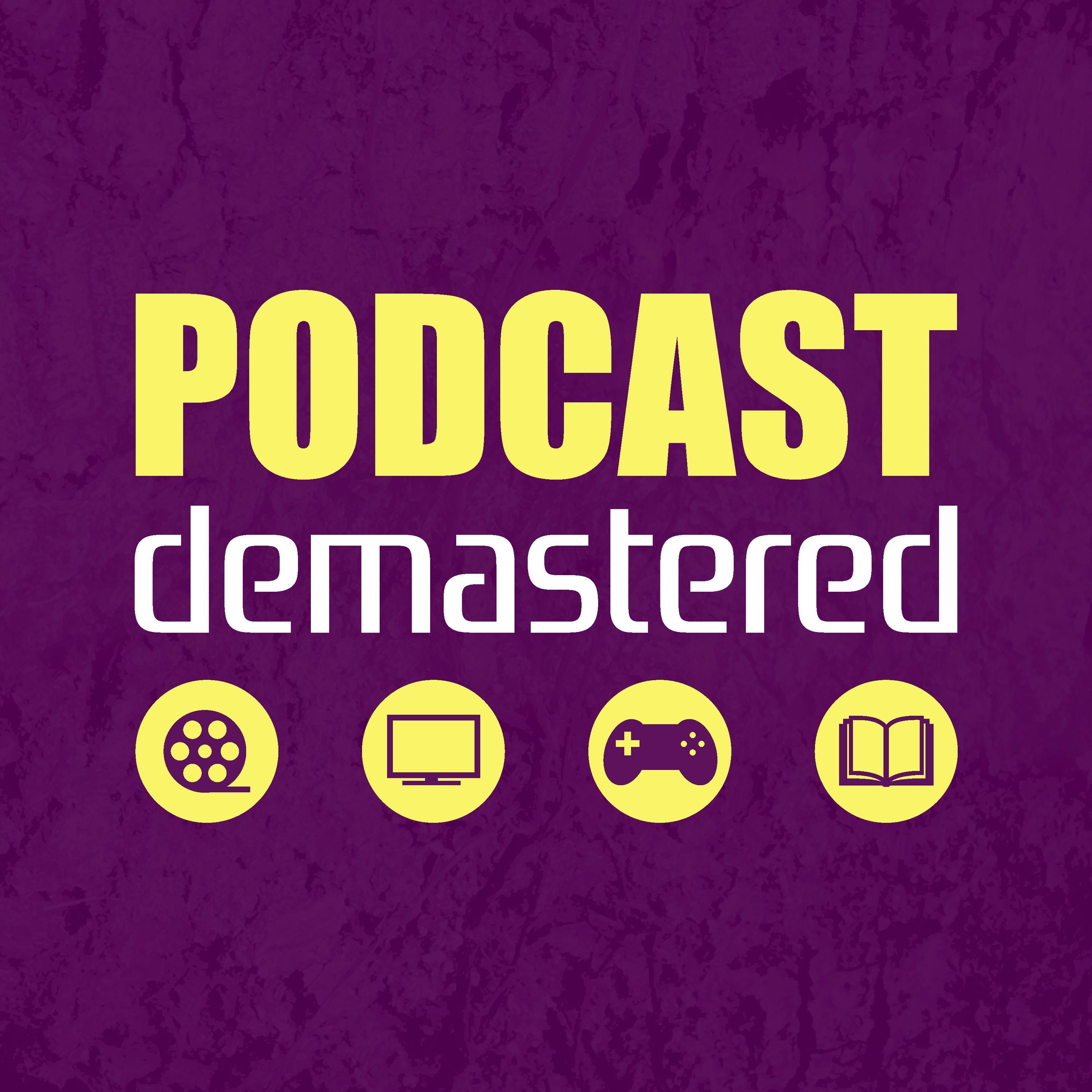 Podcast Demastered