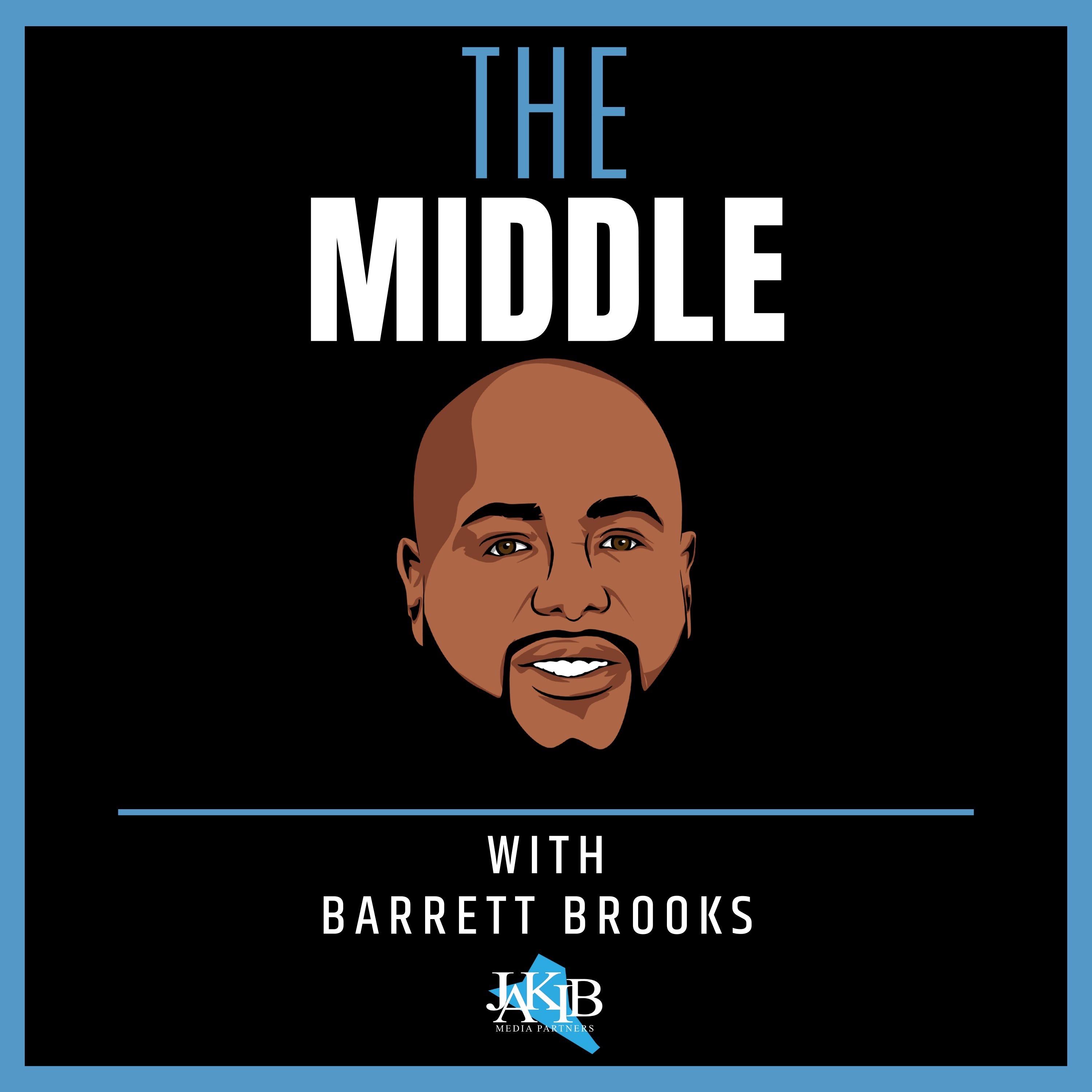 The Middle with Barrett Brooks