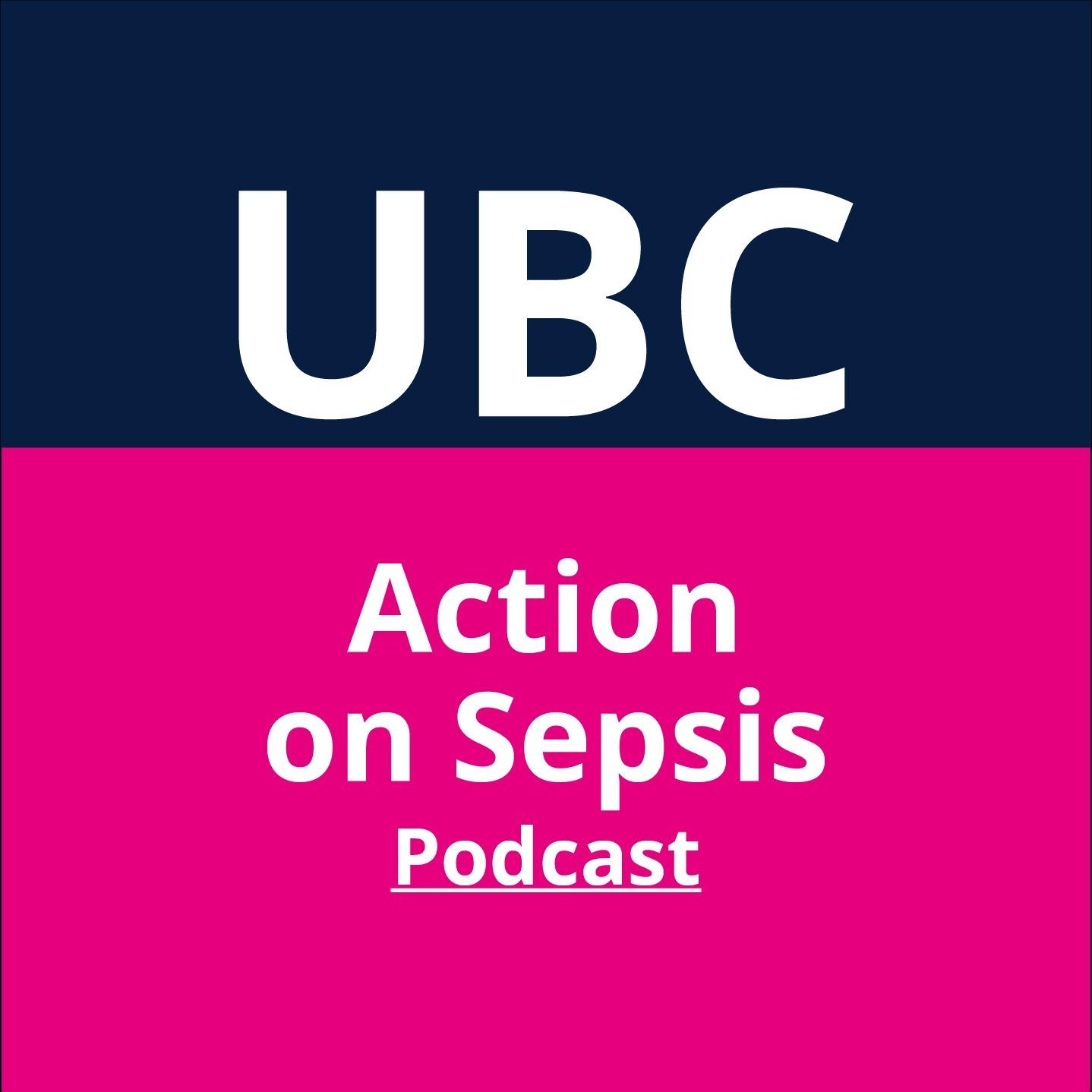 Action on Sepsis Podcast