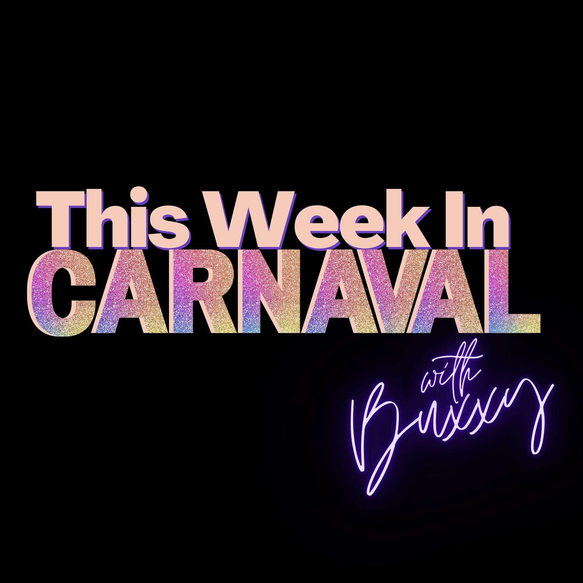 This Week In Carnaval