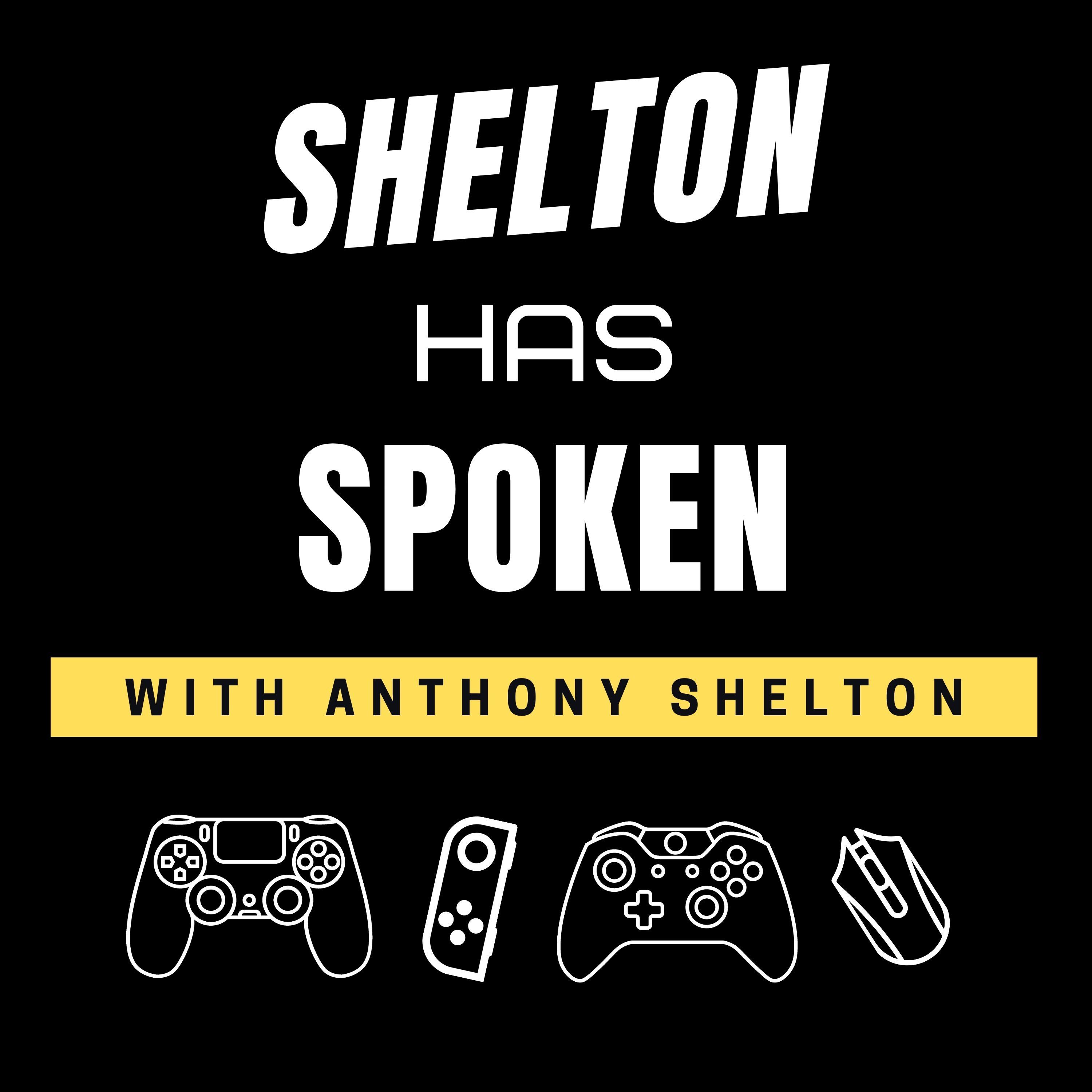 Shelton Has Spoken