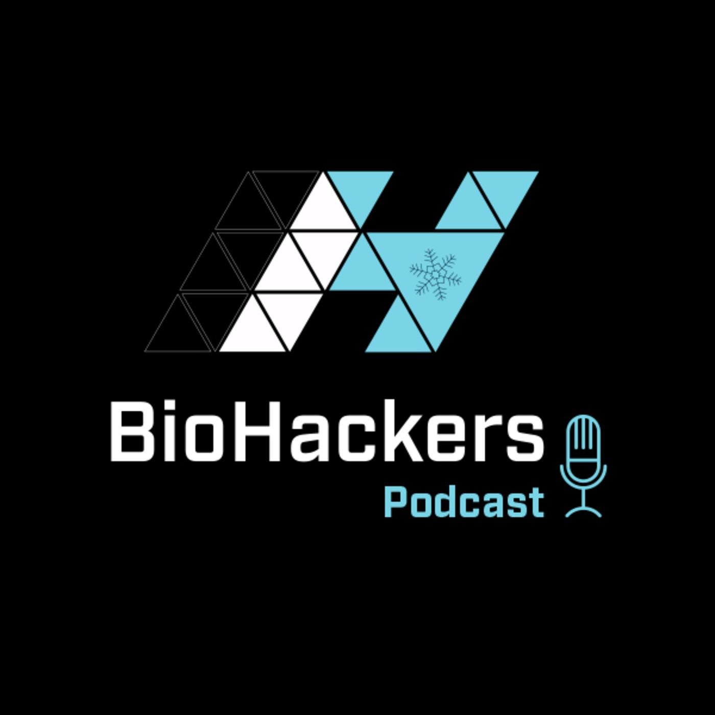 BioHackers Podcast