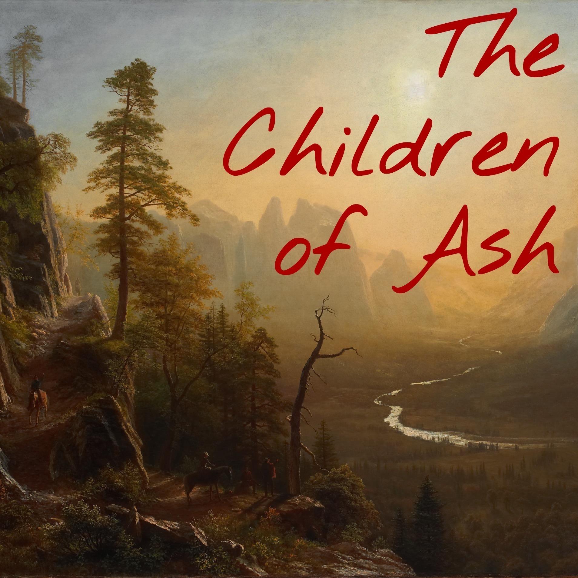 The Children of Ash