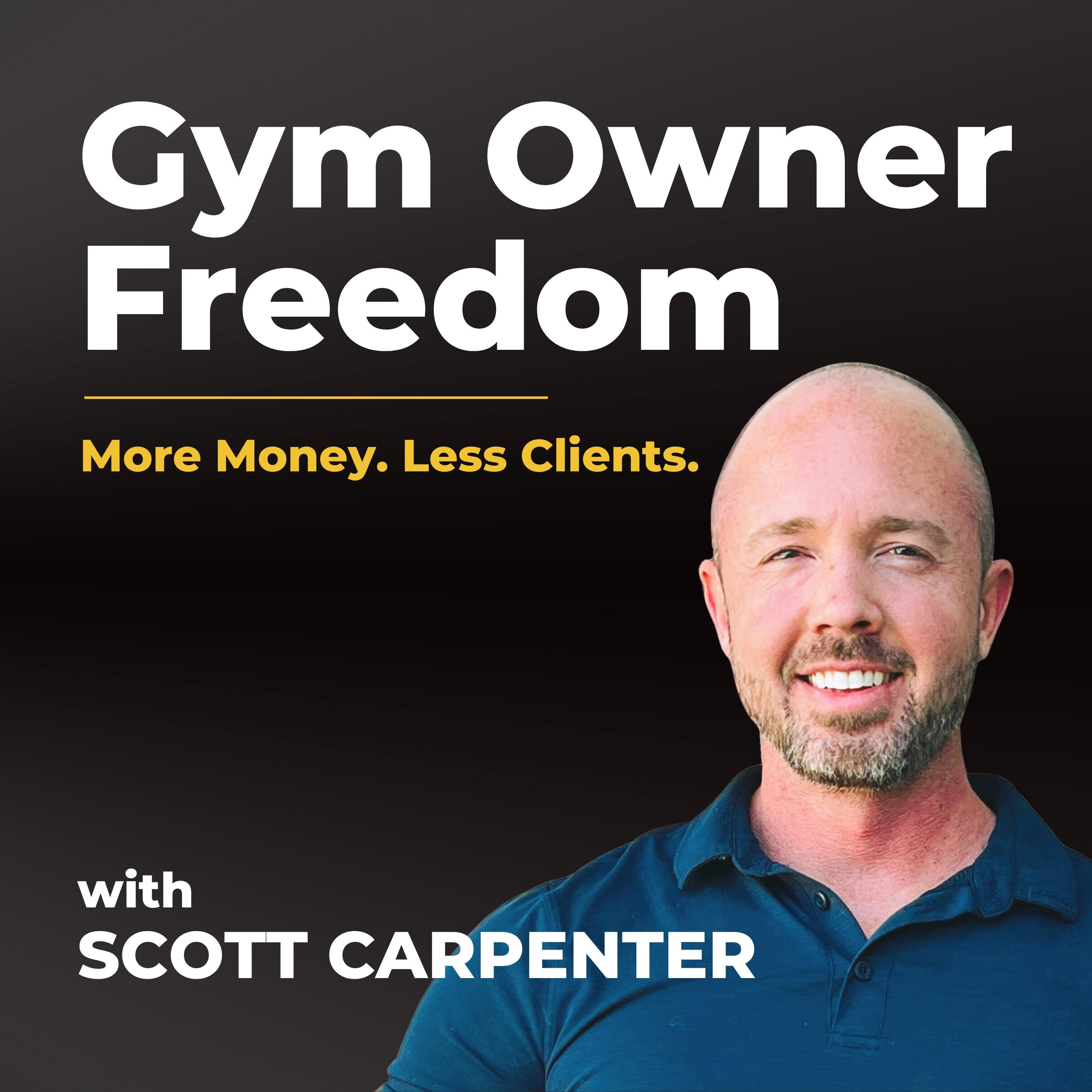 Gym Owner Freedom