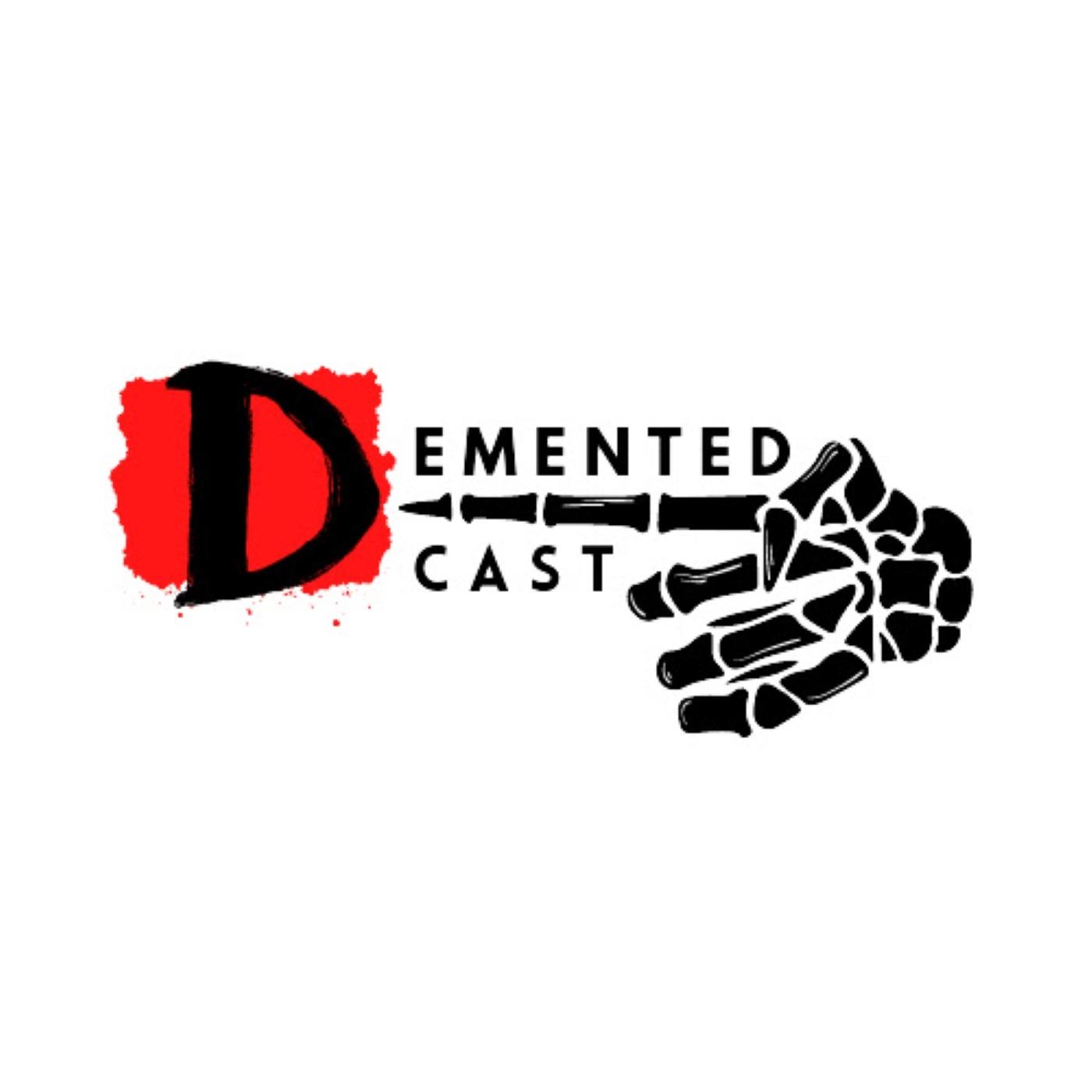 Demented Cast